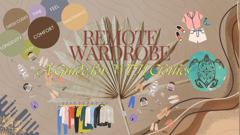 Remote Wardrobe - WFH Clothes Guide