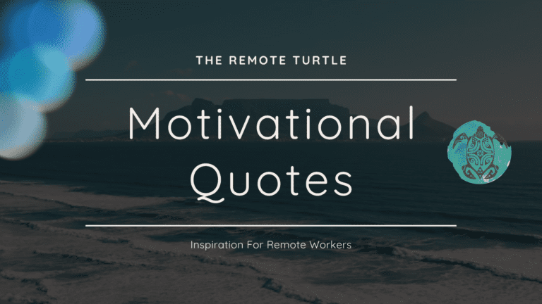 Remote Work Motivational Quotes for Work