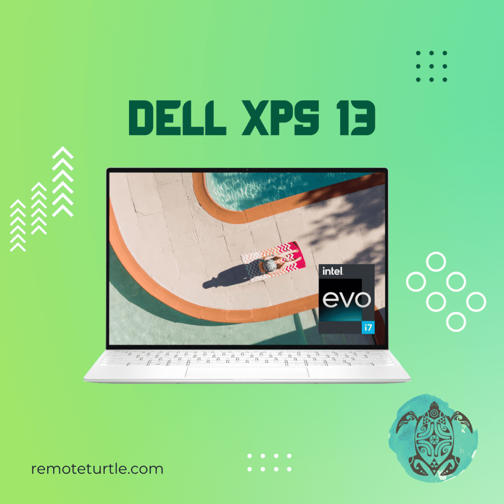 Dell XPS 13 - Best Laptop For Remote Work