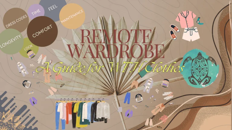 Remote Wardrobe - WFH Clothes Guide